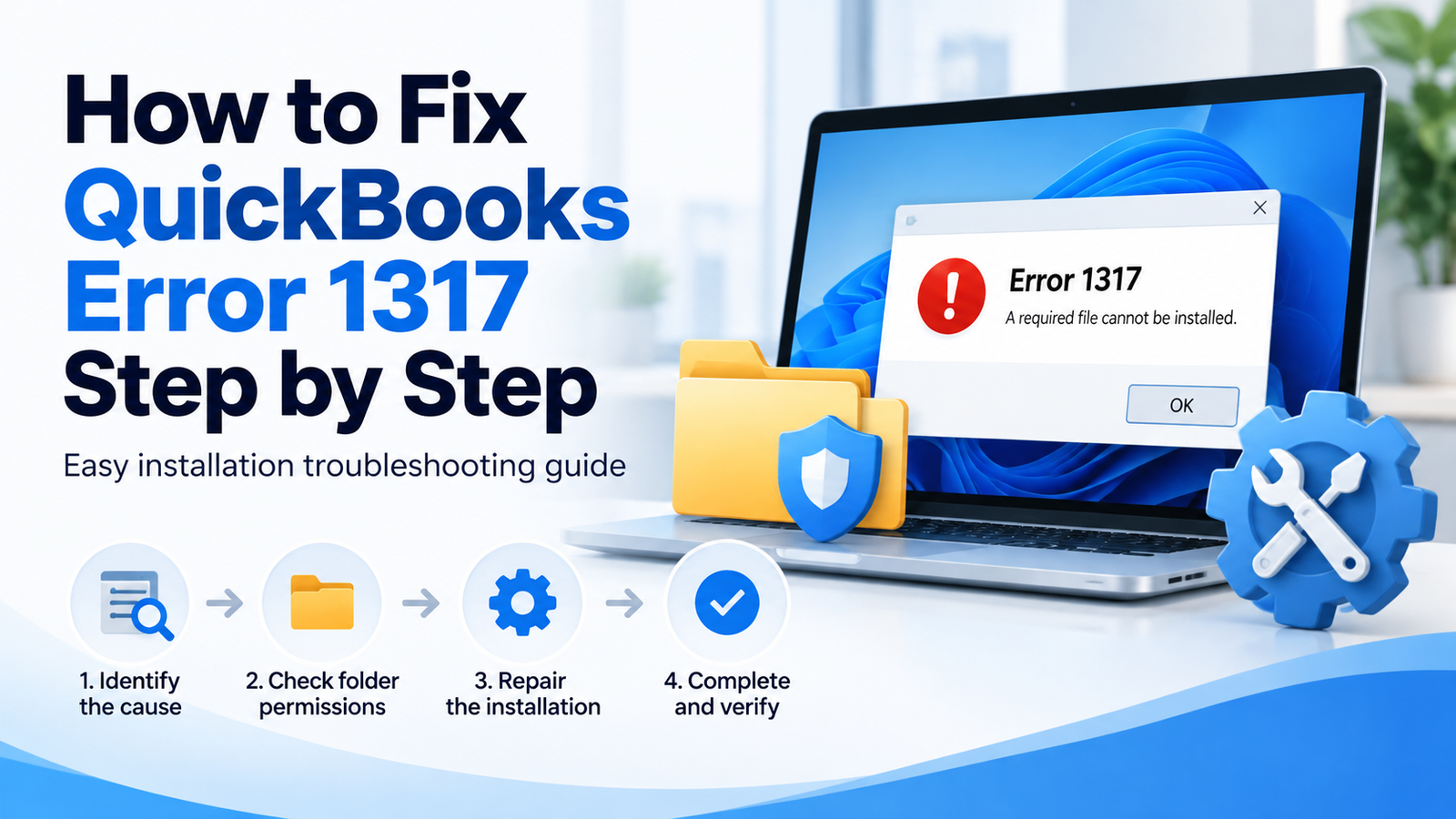 How to Fix QuickBooks Error 1317 Step by Step